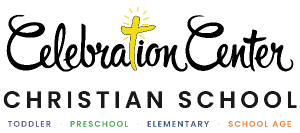 Logo for Celebration Center Christian School, featuring a yellow cross in the word Celebration. Below, text reads: Toddler, Preschool, Elementary, and School Age in different colors.